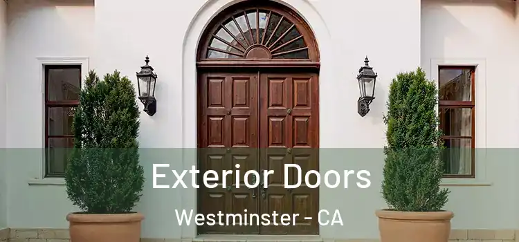 Exterior Doors Westminster - CA